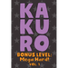 Kakuro Bonus Level: Mega Hard! Vol. 1: Play Kakuro Grid Very Hard Level Number Based Crossword Puzzle Popular Travel Vacation Games Japane