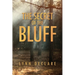 The Secret of the Bluff