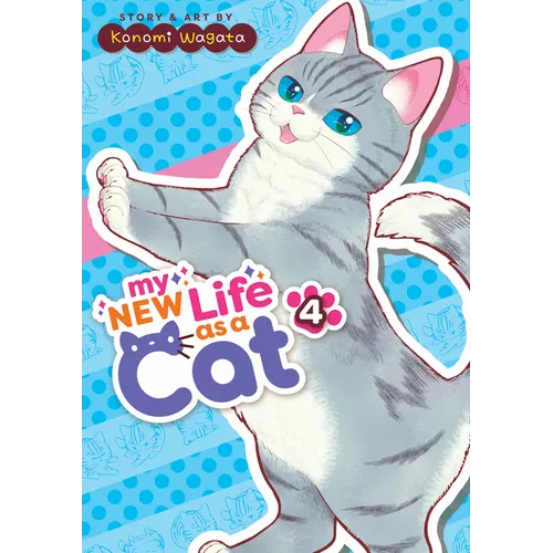 My New Life as a Cat Vol. 4