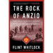 The Rock of Anzio: From Sicily to Dachau, a History of the U.S. 45th Infantry Division