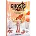 Ghosts of Mars: The Adventures of Eva Knight
