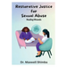 Restorative Justice for Sexual Abuse