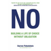 No: Building a life of choice without obligation