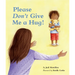 Please Don't Give Me a Hug!