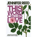 This Word Called Love: A Journey of Trauma, Redemption & Recovery