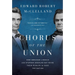 Chorus of the Union: How Abraham Lincoln and Stephen Douglas Set Aside Their Rivalry to Save the Nation