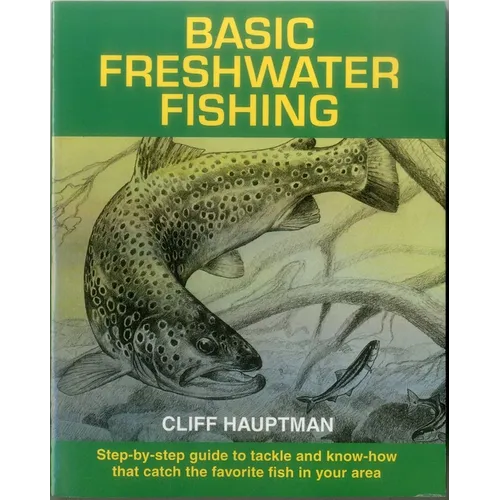 Basic Freshwater Fishing