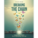 Breaking the Chain: Cutting Toxic Family Ties & Reclaiming Your Life