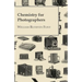 Chemistry For Photographers