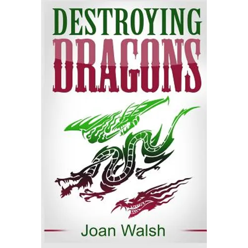 Destroying Dragons