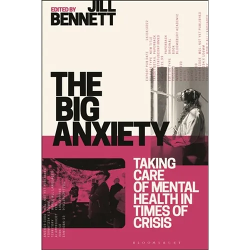The Big Anxiety: Taking Care of Mental Health in Times of Crisis