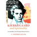 Kierkegaard and Spirituality: Accountability as the Meaning of Human Existence