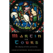Martin of Tours: The Shaping of Celtic Christianity
