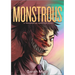 Monstrous: A Transracial Adoption Story