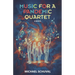 Music for a Pandemic Quartet