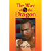 The Way of the Dragon