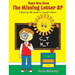 Have You Seen the Missing Letter A?: A Rhyming ABC Book For Your Children