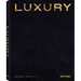 Luxury