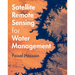 Satellite Remote Sensing for Water Management