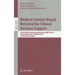 Medical Content-Based Retrieval for Clinical Decision Support: Second MICCAI International Workshop, MCBR-CDS 2011, Toronto, ON, Canada, September 22,