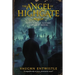 The Angel of Highgate: A Gothic Victorian Thriller