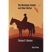 The Horseman Cometh and Other Stories