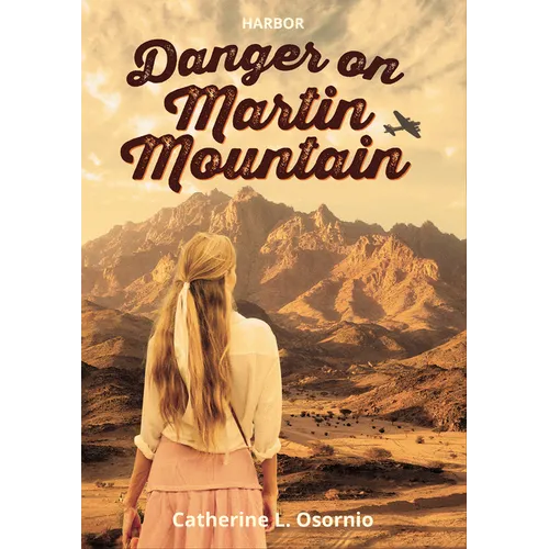 Danger on Martin Mountain