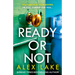 Ready or Not