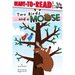 Two Birds . . . and a Moose: Ready-To-Read Level 1