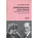 Aprendiendo Con Freud: Diario de un año, 1912-1913