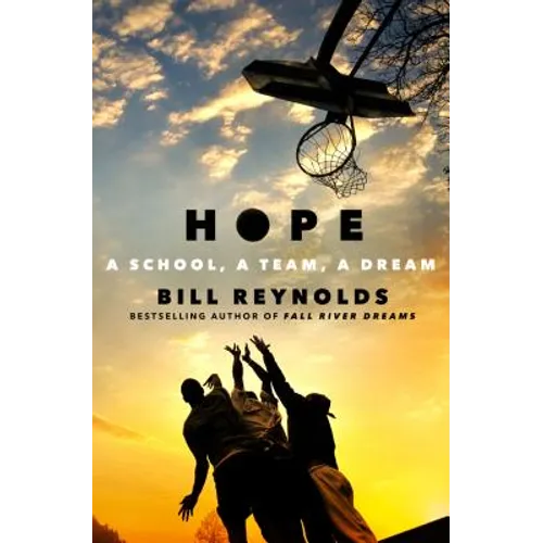 Hope: A School, a Team, a Dream