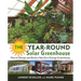 The Year-Round Solar Greenhouse: How to Design and Build a Net-Zero Energy Greenhouse