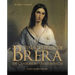 Pinacoteca Di Brera: 100 Masterpieces