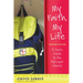 My Faith, My Life, Revised Edition: A Teen's Guide to the Episcopal Church