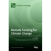 Remote Sensing for Climate Change