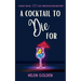 A Cocktail To Die For