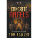 Concrete Angels: A C.T. Ferguson Crime Novel