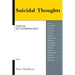 Suicidal Thoughts: Essays on Self-Determined Death