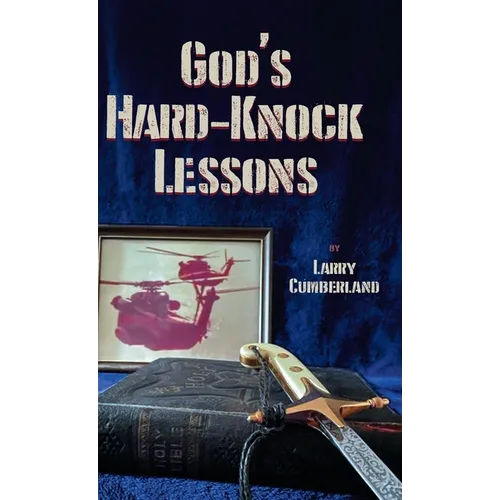 God's Hard-Knock Lessons