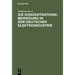Die Konzentrationsbewegung in Der Deutschen Elektroindustrie