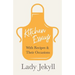 Kitchen Essays - With Recipes and Their Occasions