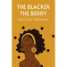 The Blacker the Berry