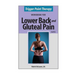 Trigger Point Therapy for Lower Back and Gluteal Pain: (Second Edition)