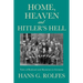 Home, Heaven and Hitler's Hell