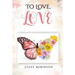 To Love, LOVE
