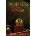 Prophets and Kings