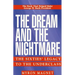 The Dream and the Nightmare: The Sixties' Legacy to the Underclass