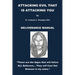 Attacking Evil That Is Attacking You: Deliverance Manual
