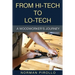 From Hi-Tech to Lo-Tech: A Woodworker's Journey