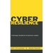 Cyber Resilience: A Strategic Handbook for Business Leader